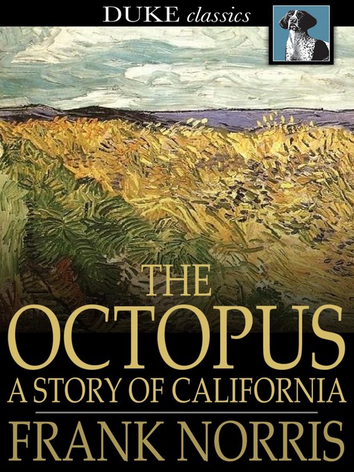 Title details for The Octopus by Frank Norris - Available